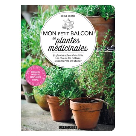 Mon petit balcon de plantes médicinales