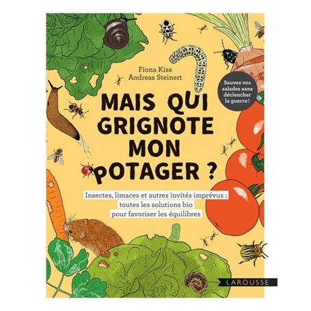 Mais qui grignote mon potager ?