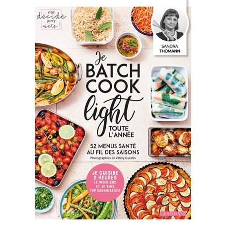 Je batch cook light toute l'année