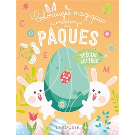 Mes coloriages magiques du printemps et de Pâques - Lettres