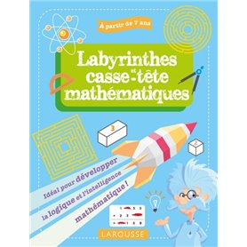 Mes labyrinthes et casse-têtes mathématiques, 7-9 ans