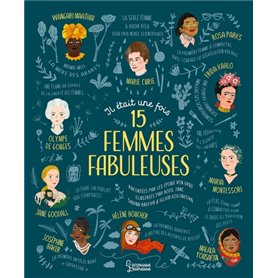 Il était une fois 15 femmes fabuleuses