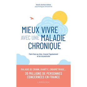 Mieux vivre avec une maladie chronique