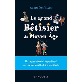 Bêtisier du Moyen Age