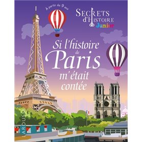 Secrets d'histoire - Si l'histoire de Paris m'était contée