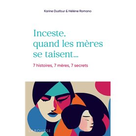 Inceste, quand les mères se taisent