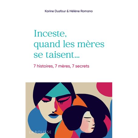 Inceste, quand les mères se taisent