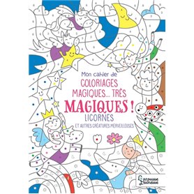 Coloriages magiques très magiques, Licornes