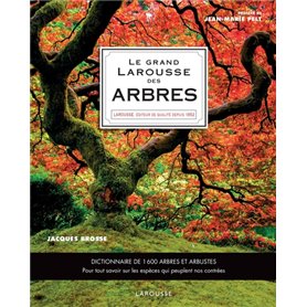 Le Grand Larousse des arbres