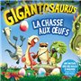 Gigantosaurus - La chasse aux oeufs