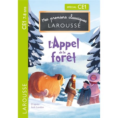 L'appel de la forêt - CE1