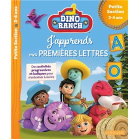 DINO RANCH - J'apprends mes premières lettres - Petite Section