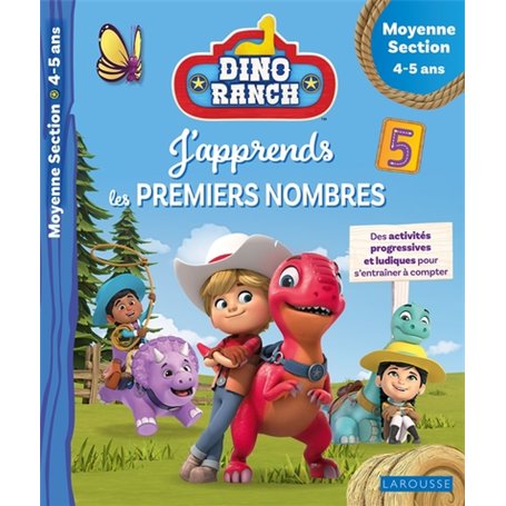 DINO RANCH - J'apprends les premiers nombres - Moyenne Section