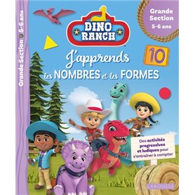 DINO RANCH - J'apprends les nombres et les formes - Grande Section