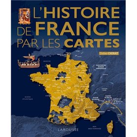 L'Histoire de France par les cartes