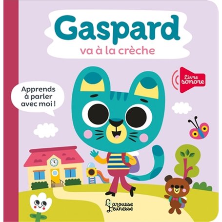 Gaspard va à la crèche