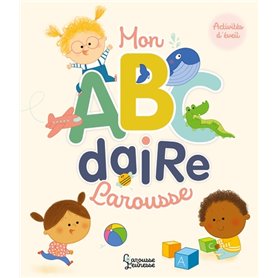 Mon Abécédaire Larousse