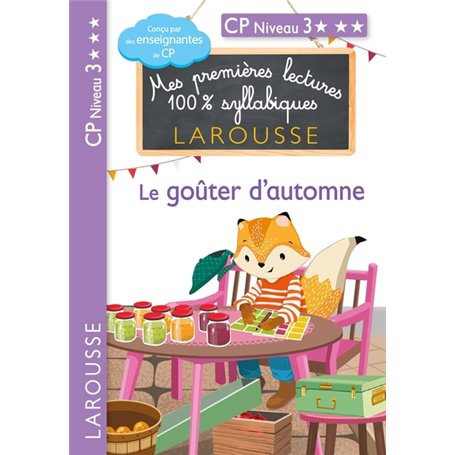 Premières lectures syllabiques - CP Niveau 3 - Le goûter d'automne