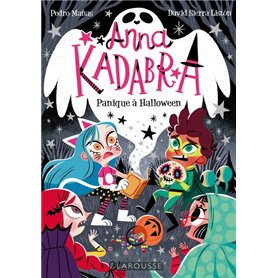 Anna Kadabra - Panique à Halloween