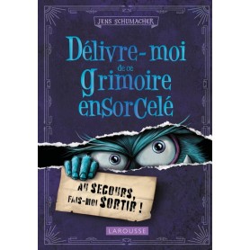 Délivre-moi de ce grimoire ensorcelé