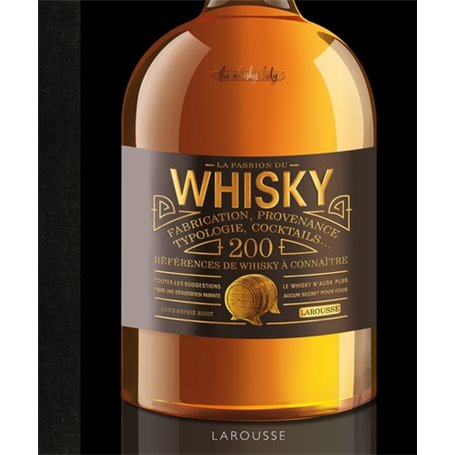 La passion du whisky