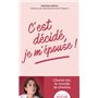 C'est décidé, je m'épouse ! - Poche