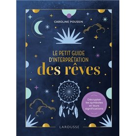 Le petit guide d'interprétation des rêves