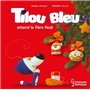 Tilou bleu attend le Père Noël