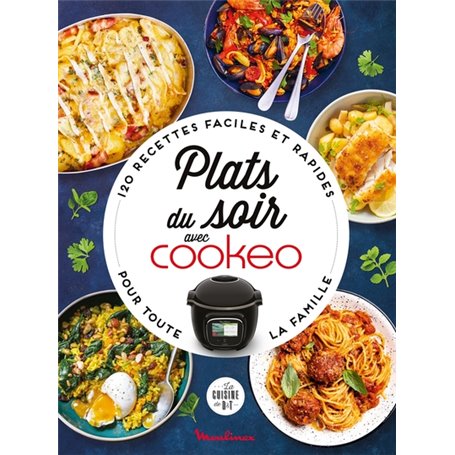 Plats du soir avec Cookeo