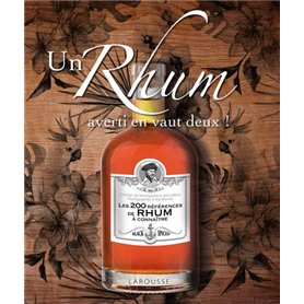 Un rhum averti en vaut deux !