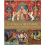 Mystérieux BESTIAIRES - Panorama du symbolisme animalier