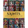 Saints, une figure inspirante pour chaque jour de l'année