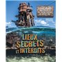 Lieux secrets et interdits