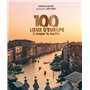 100 lieux d'Europe à couper le souffle