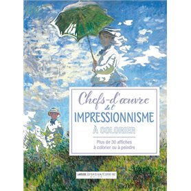 Affiches à colorier : Chefs d'oeuvre de l'impressionnisme