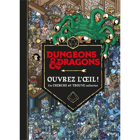 Dungeons et dragons - Ouvrez l'oeil ! Un cherche et trouve collector