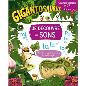 GIGANTOSAURUS Je découvre les sons - GS/CP