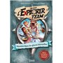 Explorer Team - Mystère dans les glaces éternelles