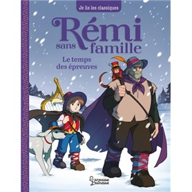 Rémi sans famille - T2 Le temps des épreuves