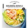Bouddha Bowls, superbowls, bowlcakes & Cie