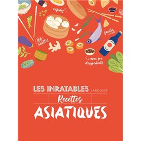 Les Inratables - Recettes asiatiques