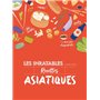 Les Inratables - Recettes asiatiques