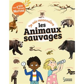 Je sais reconnaître les animaux sauvages