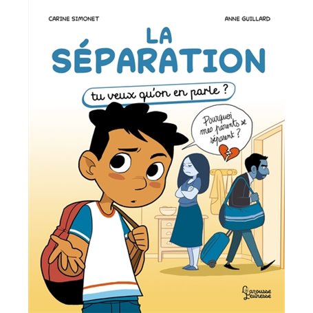 La séparation