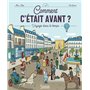 Comment c'était avant ?