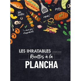 Les inratables : recettes à la plancha