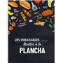 Les inratables : recettes à la plancha