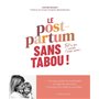 Le Post-Partum sans tabou