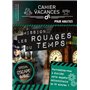 Cahier de vacances adultes ESCAPE GAME Dans les rouages du temps