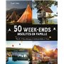 50 week-ends insolites en famille en France